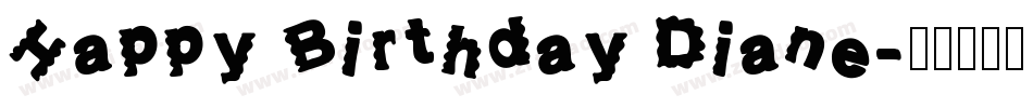 Happy Birthday Diane字体转换
